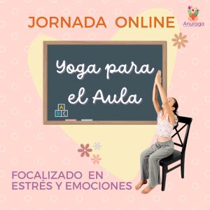 Yoga para el Aula (Jornada Online)